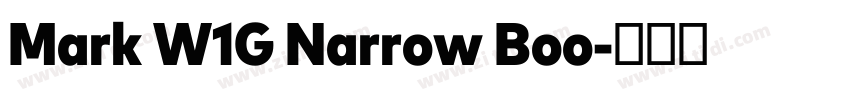 Mark W1G Narrow Boo字体转换 Mark W1G Narrow Boo字体转换